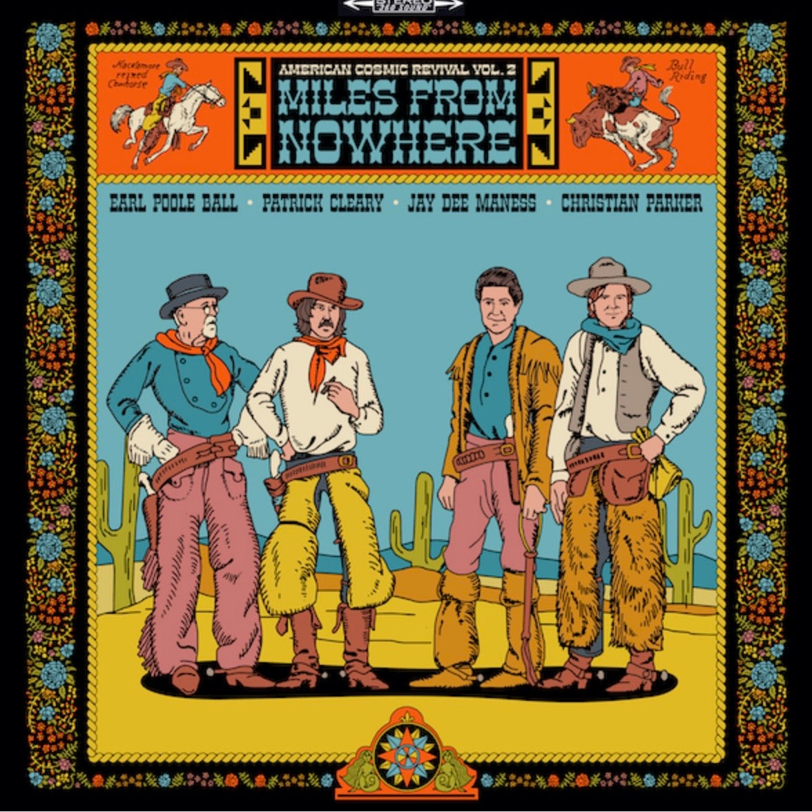 Miles From Nowhere - American Cosmic Revival vol. 2