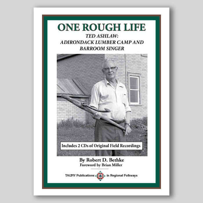 One Rough Life, Ted Ashlaw