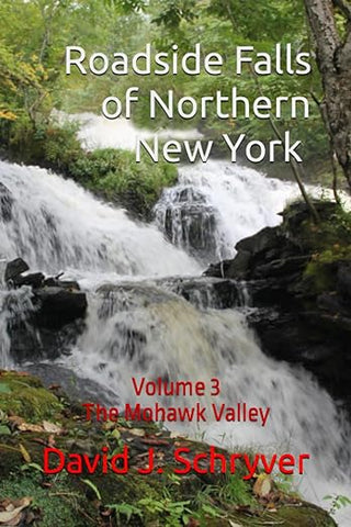 Roadside Falls Of NNY Vol 3 Mohawk Valley 2nd edition