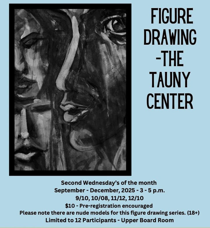 Figure Drawing, The TAUNY Center, 9/10, 10/8, 11/12, 12/10