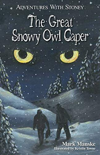 “The Great Snowy Owl Caper”