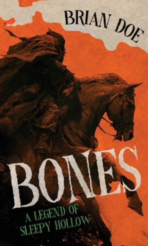 Bones: A Legend of Sleepy Hollow