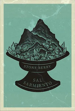 Stone Berry  - Sal Sarmiento