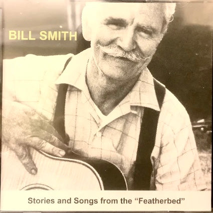 Stories and Songs from the “Featherbed” CD