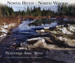 North River, North Woods CD